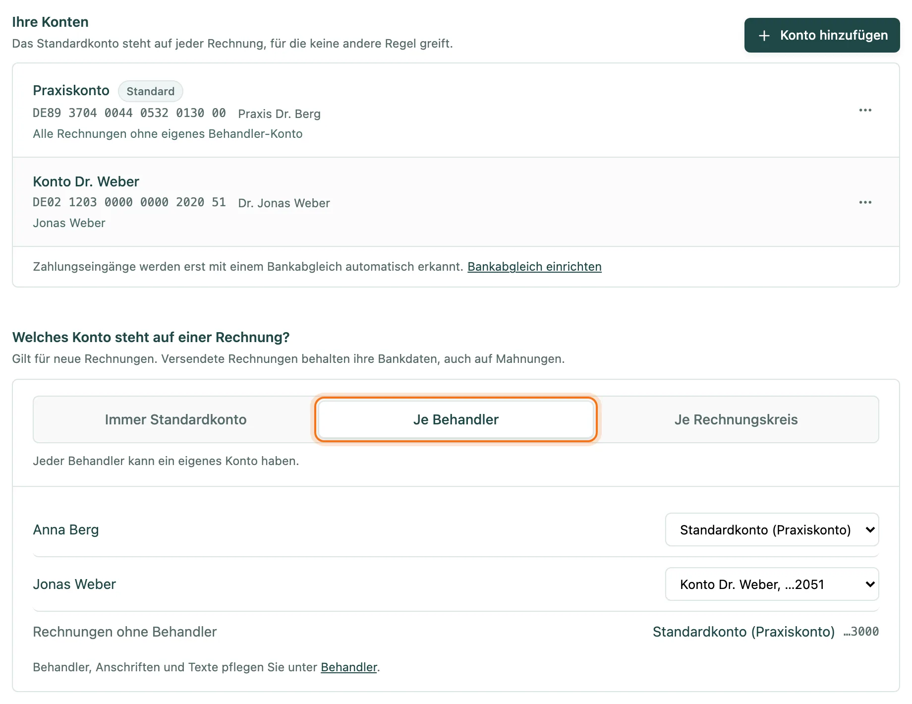 Zahlungskonten mit Praxiskonto als Standard, einem zweiten Konto und der Regel Je Behandler
