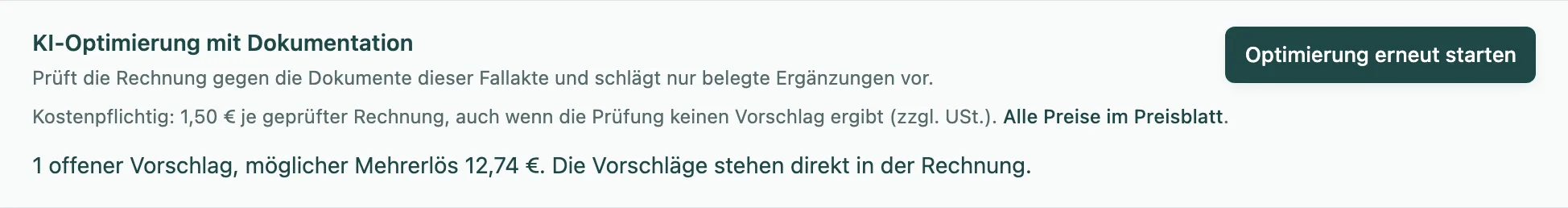 Ergebnis der Optimierung: 1 offener Vorschlag, möglicher Mehrerlös 12,74 €