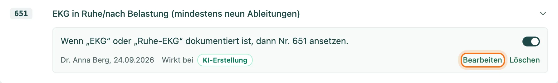 Aufgeklappte Nr. 651 mit einer Anweisung: Satz, Schalter, Herkunft, Wirkt bei KI-Erstellung und die Aktionen Bearbeiten und Löschen